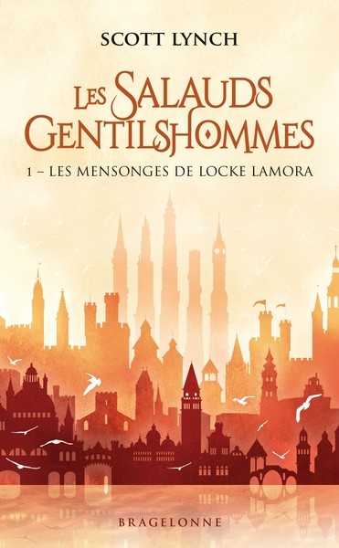 Les Salauds Gentilhommes 1 - Les Mensonges de Locke Lamora 