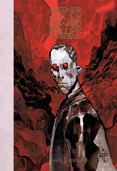 Le dernier jour de Howard Phillip Lovecraft