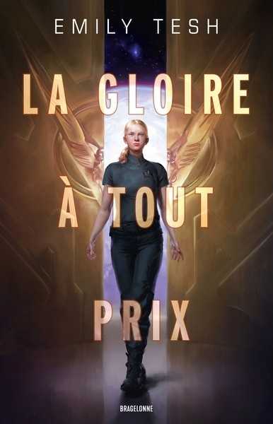 La gloire � tout prix
