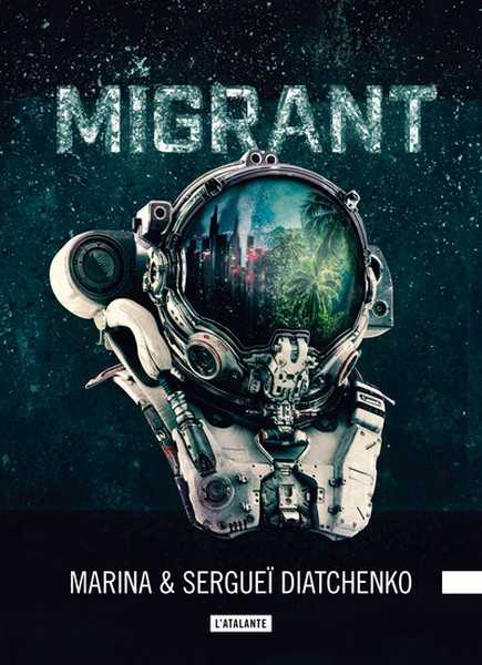 Les Mtamorphoses 3 - Migrant