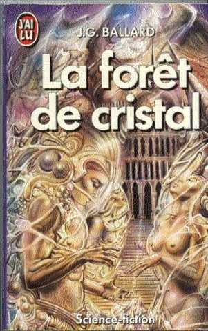 La for�t de cristal