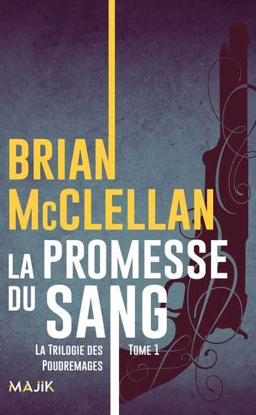 Les Poudremages 1 - La Promesse du sang
