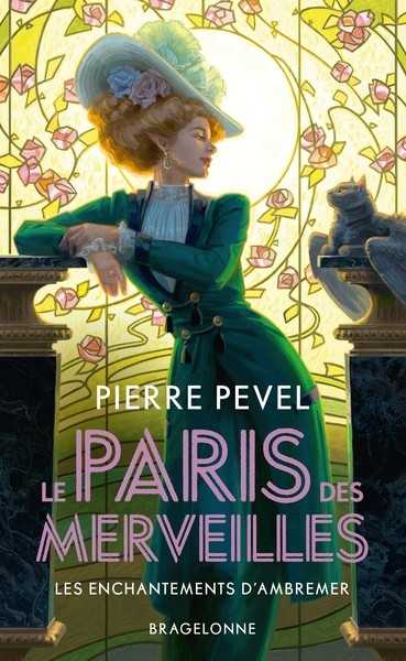 Le Paris des Merveilles 1 - Les enchantements d'Ambremer