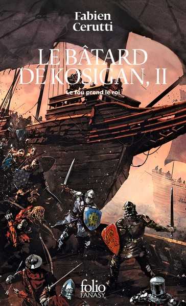 Le B�tard de Kosigan 2 - Le fou prend le roi