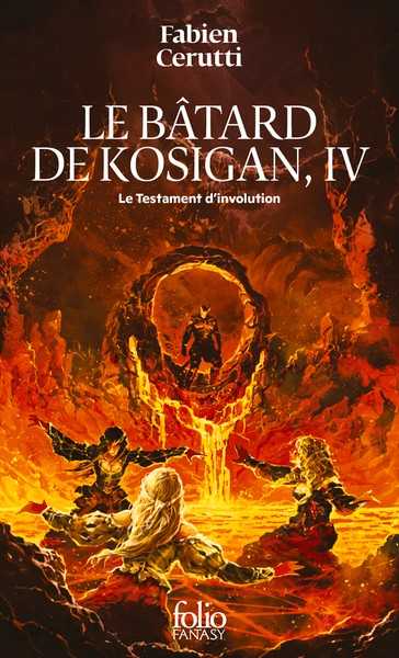Le B�tard de Kosigan 4 - Le Testament d'Involution