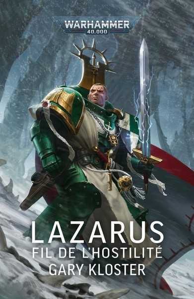 Lazarus : Le Fil de l'Hostilit