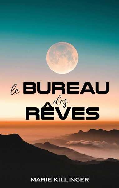 Le bureau des rves