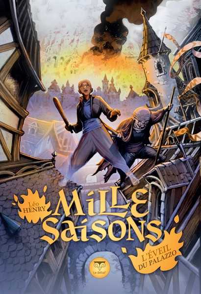 Mille saisons 2 - L'�veil du Palazzio