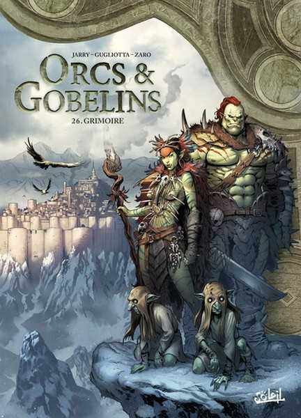 Orcs & Gobelins 26 - Grimoire