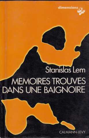Memoires trouvs dans une baignoire
