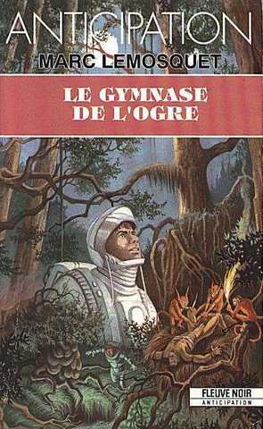 Le gymnase de l'ogre