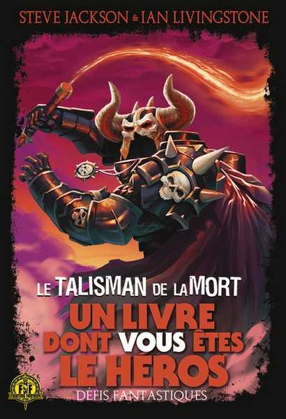 Defis fantastiques 09 - Le talisman de la mort