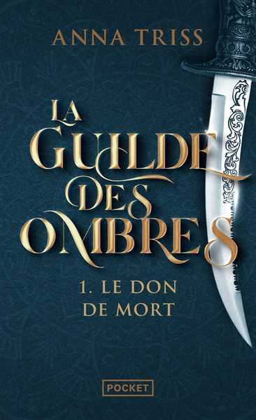 La guilde des ombres 1 - Le don de mort