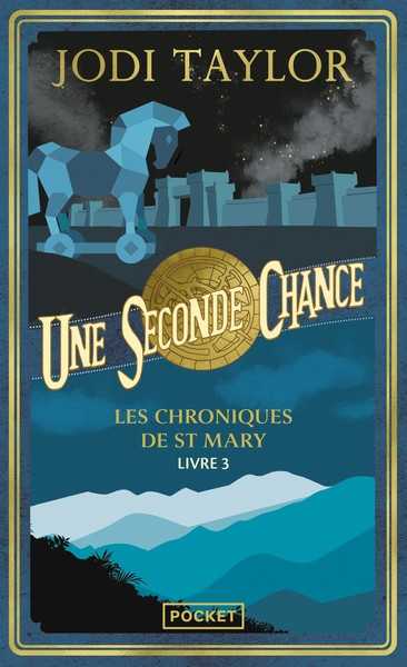 Les Chroniques de St Mary 03 - Une seconde chance
