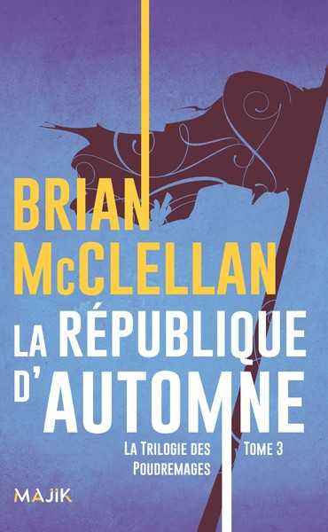 Les Poudremages 3 - La rpublique d'Automne