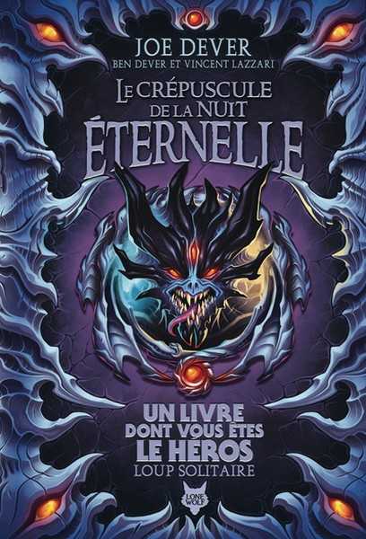 Loup solitaire 31 - Le crpuscule de ma nuit ternelle - dition collector