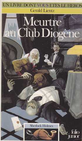 Sherlock holmes 1 - Meurtre au club diogne