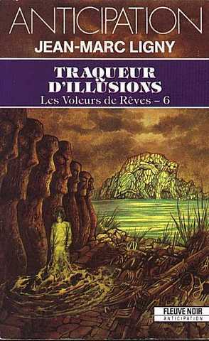 Les voleurs de rves 6 - Traqueurs d'illusions