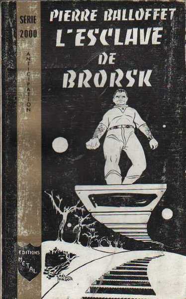 L'esclave de brorsk