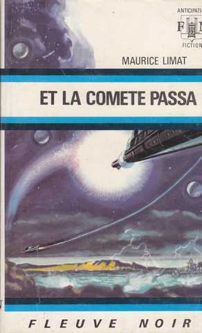 Et la com�te passa