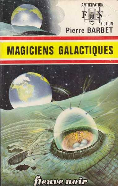 Magiciens galactiques