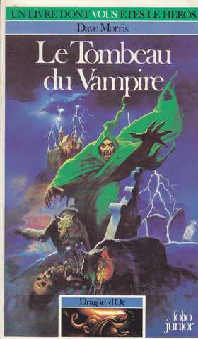 Dragon d'or 1 - Le tombeau du vampire