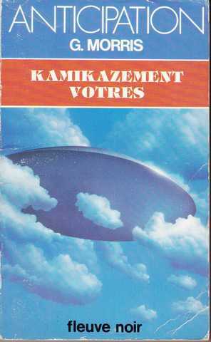 Kamikazement votre