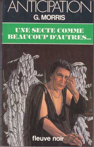 Une secte comme beaucoup d'autres