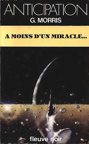 A moins d'un miracle