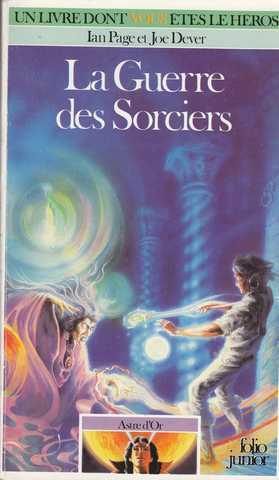 Astre d'or 4 - La guerre des sorciers