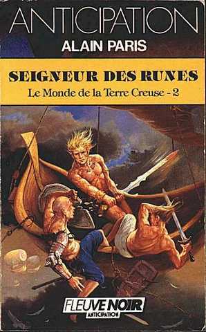 Le monde de la terre creuse 02 - Seigneur des runes
