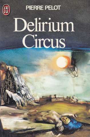 Delirium circus