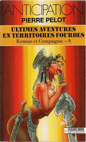 Konnar et compagnie 5 - Ultimes aventures en territoires fourbes