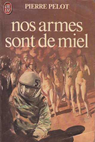 Nos armes sont de miel