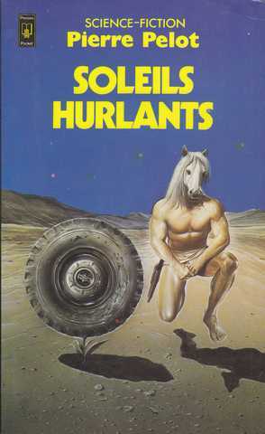 hommes sans futur 3 - Soleils hurlants
