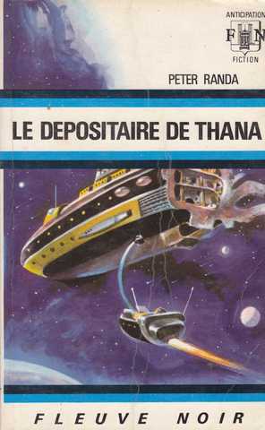 Le dpositaire de Thana
