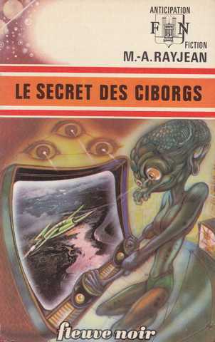 Le secret des ciborgs