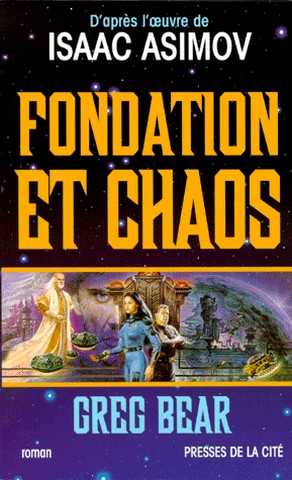 Fondation et chaos