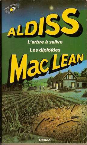 L'Arbre � salive & Les diplo�des