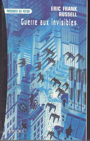 Guerre aux invisibles