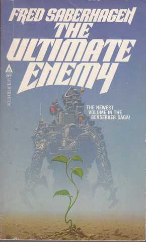 The ultimate enemy