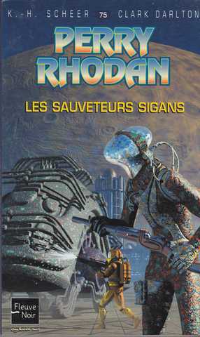 Perry Rhodan 075 - Les sauveteurs sigans
