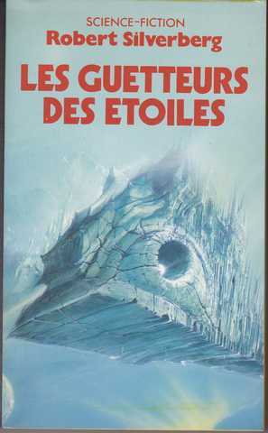 Les guetteurs des �toiles