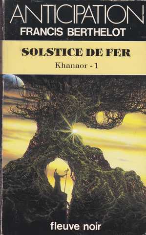 Khanaor 1 - Solstice de fer