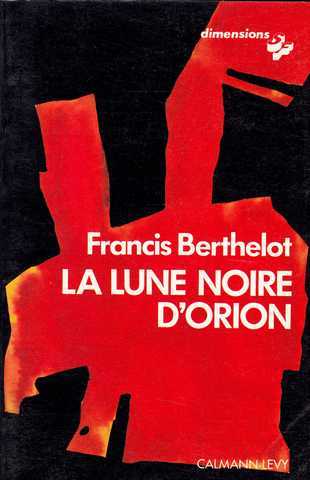 La lune noire d'orion
