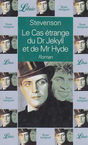 Le cas �trange du Dr Jekill et de Mr Hide