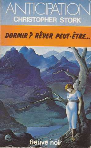 Dormir ? R�ver peut �tre