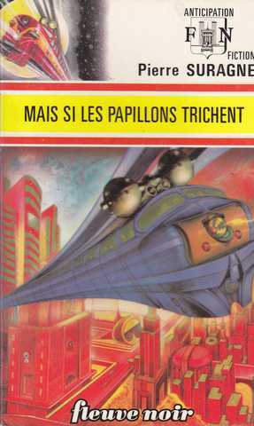 Mais si les papillons trichent