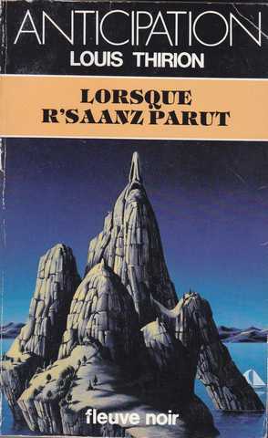 Lorsque R'saanz parut