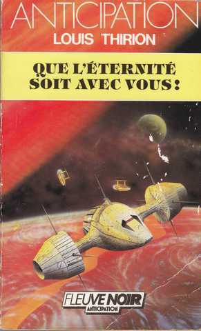 Que l'ternit soit avec vous !